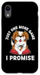 iPhone XR Cute Dog Just One More Game I Promise Dog Lover Case