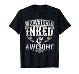 Bearded Inked And Awesome Tattooed Ink Master Funny Tattoo T-Shirt