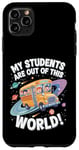 iPhone 11 Pro Max My Students Are Out Of This World Astronomy Science Bus Case