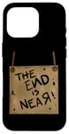 Coque pour iPhone 16 Pro Signe de costume de zombie The End Is Near