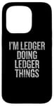 Coque pour iPhone 15 Pro Je suis Ledger qui fait Ledger Things Funny Vintage