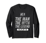 Mens Ace The Man The Myth The Legend First Name Ace Long Sleeve T-Shirt