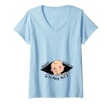 Womens Excuse Me Is It May Yet Pregnancy Baby Boy Announcement V-Neck T-Shirt