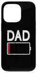 iPhone 13 Pro Tired Dad Weak Phone Battery Empty Daddy Papa Father's Day Case