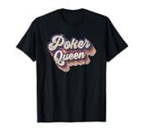 Poker Queen Texas Hold 'Em Player Funny Poker Lover Vintage T-Shirt