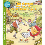 The Goose That Laid the Golden Eggs & The Farmer & His Sons (häftad, eng)