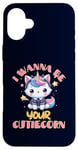 Coque pour iPhone 16 Plus I Wanna Be Your Cutiecorn Costume de chat licorne