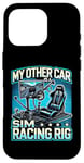 iPhone 16 Pro My Other Car Is A Sim Racing Rig Racer Race Car Simulator Case