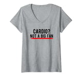 Womens Cardio? Not a Big Fan V-Neck T-Shirt