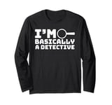 Cool Detective For Men Women Murder Shows True Crime Lover Long Sleeve T-Shirt