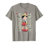 Pinocchio Nothing But Trouble T-Shirt