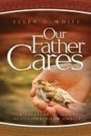 Our Father Cares: A Daily Devotional