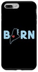 Coque pour iPhone 7 Plus/8 Plus Born in State of Maine with Maine in the word Born