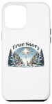 iPhone 12 Pro Max True Story Christmas Nativity Jesus Christian Men Women Kids Case