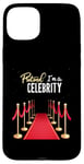 iPhone 15 Plus Pretend I'm A Celebrity Red Carpet Celebrity Case