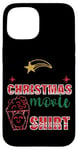 iPhone 15 This Is My Christmas Movie Watching Shirt Case