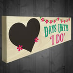 Days Until I Do Wooden Wedding Countdown Plaque Engagement Chalkboard Gift Sign