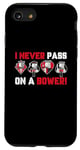 iPhone SE (2020) / 7 / 8 I Never Pass On A Bower Funny Humor Euchre Card Game Case