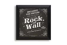 Rock On Wall - Cadre pour Disque Vinyle - Ouverture/Fermeture Facile - Noir - Encoche de suspension intégrée - Fabriqué en France