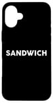 Coque pour iPhone 16 Plus T-shirt « Shirt That Says Sandwich » Simple City