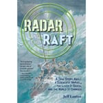 Radar and the Raft (inbunden, eng)