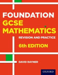 David Rayner - Revision and Practice: GCSE Maths: Foundation Student Book Bok