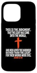 iPhone 14 Pro Max John 3:19 Bible Verses Scripture Case