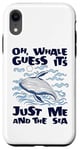 iPhone XR Just Me And The Sea Blue Beluga Cetacea Whale Watching Case