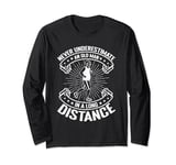 Marathon Runner Never Underestimate An Old Man Running Long Sleeve T-Shirt