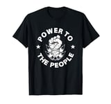 Power To The People T-Shirt