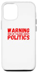 Coque pour iPhone 13 Avertissement Risque de parler de politique