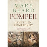 Pompeji | Mary Beard | Språk: Danska