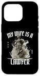 Coque pour iPhone 16 Pro Ma Femme Est Avocate Humour