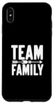 Coque pour iPhone XS Max Team Family Forever Together Family Unity