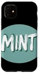 iPhone 11 Lively Mint Aroma to Uplift Your Day Case