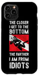 iPhone 11 Pro Scuba Diving Diver The Closer I Get To The Bottom Idiots Case