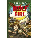 Wolf Girl 3: Den Hemliga Grottan | Anh Do | Språk: Danska