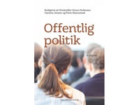 Offentlig Politik | Christoffer Green-Pedersen Carsten Jensen Peter Nannestad Niklas Andreas Andersen Karen Nielsen Breidahl Michael Baggesen Klitgaard Peter Munk Christiansen Henrik Bech Seeberg Roman Senninger | Språk: Dansk