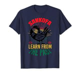 Learn From The Past African Symbol Sankofa History T-Shirt