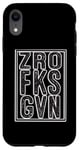 iPhone XR Zero F ks Given Bold Graphic Zro Fks Gvn Case