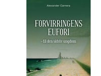 Förvirringens Eufori | Alexander Carnera | Språk: Danska