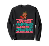 Just Another Day Of Being Awesome (And Angry!) Carrot Sweatshirt