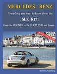 MERCEDES-BENZ, The SLK models