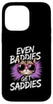 Coque pour iPhone 14 Pro Max Even Baddies Get Saddies Cat Confident Girl Trendy Citation