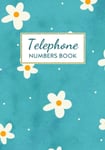 Telephone Numbers Book: A5 Phone Directory Book with A-Z Index Printed | Flower