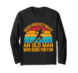 Old Man Running Humor Design Funny Runner Long Sleeve T-Shirt