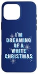 iPhone 16 Pro Max I'm Dreaming Of A White Christmas Bing Crosby Irving Berlin Case