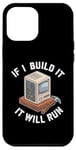 Coque pour iPhone 12 Pro Max Si je construis un PC Gamer, il fonctionnera,