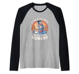 I talk to robots more than human Fun AI Machine Bot Raglan Baseball Tee