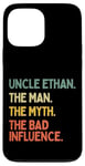 Coque pour iPhone 13 Pro Max Oncle Ethan Citation drôle The Man The Myth The Bad Influence